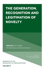 Cover: The Generation, Recognition and Legitimation of Novelty - Emerald Publishing Limited