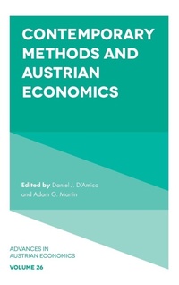 Enlarge image Cover: Contemporary Methods and Austrian Economics - Emerald Publishing Limited