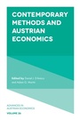 Cover: Contemporary Methods and Austrian Economics - Emerald Publishing Limited