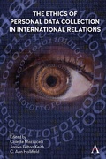 Cover: The Ethics of Personal Data Collection in International Relations - Anthem Press