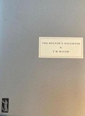 Cover: The Rector's Daughter - Persephone Books Ltd