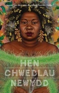 Cover: Hen Chwedlau Newydd - Gwasg y Bwthyn Cyf