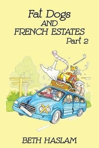 Abbildung von: Fat Dogs and French Estates: Part 2 - Ant Press UK