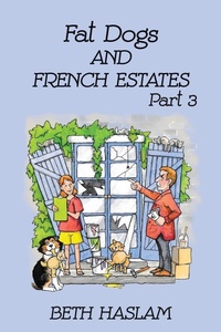 Abbildung von: Fat Dogs and French Estates: Part 3 - Ant Press UK