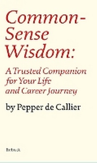 Enlarge image Cover: Common Sense Wisdom - Barbreck Publishers