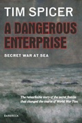 Cover: A Dangerous Enterprise - Barbreck Publishers