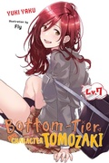Cover: Bottom-Tier Character Tomozaki, Vol. 7 (light novel) - Yen Press