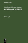 Cover: Lessings Werke. Band 2/3 - De Gruyter