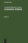 Cover: Lessings Werke. Band 4 - De Gruyter