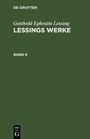 Cover: Lessings Werke. Band 6 - De Gruyter
