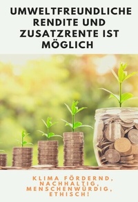 Abbildung von: Umweltfreundliche Rendite und Zusatzrente ist möglich - neobooks