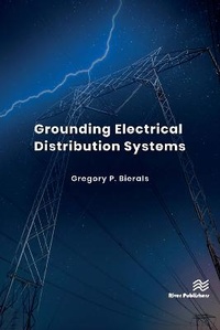 Enlarge image Cover: Grounding Electrical Distribution Systems - River Publishers
