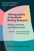 Cover: Ethnographies of Academic Writing Research - John Benjamins Publishing Company