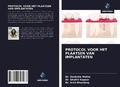 Cover: PROTOCOL VOOR HET PLAATSEN VAN IMPLANTATEN - Uitgeverij Onze Kennis