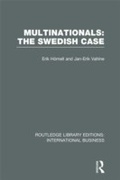 Cover: Multinationals: The Swedish Case (RLE International Business) - Routledge