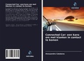 Cover: Connected Car: een kans om met klanten in contact te komen - Uitgeverij Onze Kennis