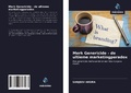 Cover: Merk Genericide - de ultieme marketingparadox - Uitgeverij Onze Kennis