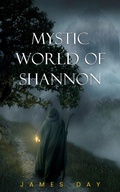 Cover: Mystic World of Shannon - James Day