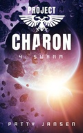Cover: Project Charon 4: Swarm - Patty Jansen