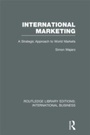 Cover: International Marketing (RLE International Business) - Routledge