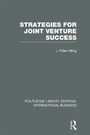 Cover: Strategies for Joint Venture Success (RLE International Business) - Routledge