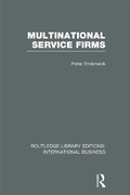 Cover: Multinational Service Firms (RLE International Business) - Routledge