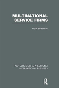 Enlarge image Cover: Multinational Service Firms (RLE International Business) - Routledge
