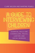 Cover: A Guide to Interviewing Children - Routledge