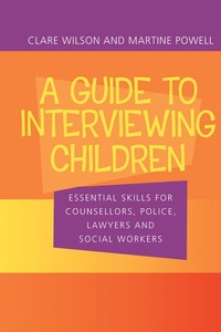 Enlarge image Cover: A Guide to Interviewing Children - Routledge