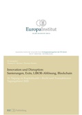 Cover: Innovation und Disruption: Sanierungen, Exits, LIBOR-Abl&ouml;sung und Blockchain - buch & netz