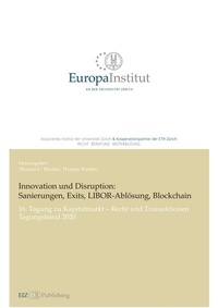 Abbildung von: Innovation und Disruption: Sanierungen, Exits, LIBOR-Ablösung und Blockchain - buch & netz