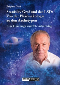 Abbildung von: Stanislav Grof und das LSD - Nachtschatten Verlag