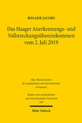 Abbildung von: Das Haager Anerkennungs- und Vollstreckungsuebereinkommen vom 2. Juli 2019 - Mohr Siebeck