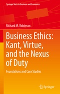 Cover: Business Ethics: Kant, Virtue, and the Nexus of Duty - Springer