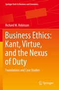 Cover: Business Ethics: Kant, Virtue, and the Nexus of Duty - Springer