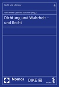 Cover: Dichtung und Wahrheit - und Recht - Nomos