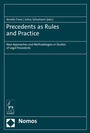 Cover: Precedents as Rules and Practice - Nomos
