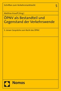 Abbildung von: ÖPNV als Bestandteil und Gegenstand der Verkehrswende - Nomos