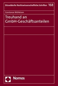 Abbildung von: Treuhand an GmbH-Geschäftsanteilen - Nomos