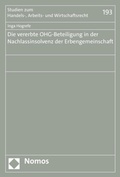 Bild: Die vererbte OHG-Beteiligung in der Nachlassinsolvenz der Erbengemeinschaft - Nomos