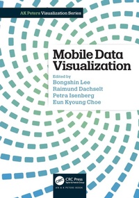 Enlarge image Cover: Mobile Data Visualization - Chapman & Hall/CRC