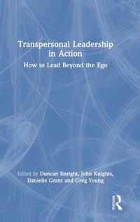 Abbildung von: Transpersonal Leadership in Action - Routledge