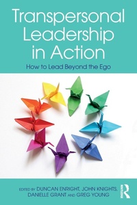 Abbildung von: Transpersonal Leadership in Action - Routledge