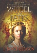 Cover: Wheel of the Fates - Yet a Little While Publishing