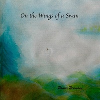 Enlarge image Cover: On the Wings of a Swan - Lulu.com