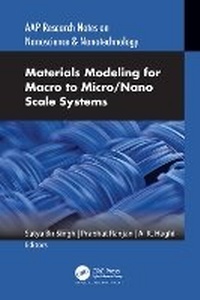 Enlarge image Cover: Materials Modeling for Macro to Micro/Nano Scale Systems - Apple Academic Press