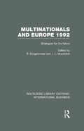 Cover: Multinationals and Europe 1992 (RLE International Business) - Routledge