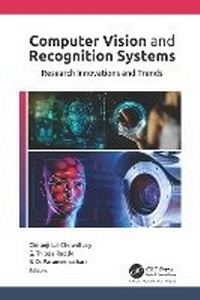 Enlarge image Cover: Computer Vision and Recognition Systems - Apple Academic Press Inc.