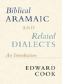 Cover: Biblical Aramaic and Related Dialects - Cambridge University Press