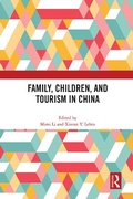 Cover: Family, Children, and Tourism in China - Routledge